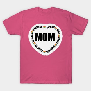 Mothers Day Gift Shirt for Mom on Mother and Day Mother Birthday  event Celebration T-Shirt